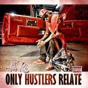 Only hustlers relate cover image