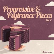 Progressive & psy trance pieces vol.7 cover image