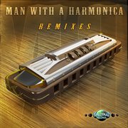 Man with a harmonica (remixes) cover image