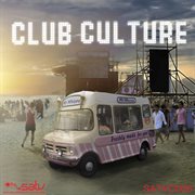 Club culture cover image