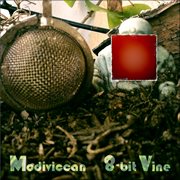 8-bit vine - ep cover image