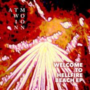 Welcome to hellfire beach - ep cover image