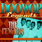 Doo Wop Legends - the Penguins