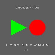 Lost snowman, pt. 1 - ep cover image