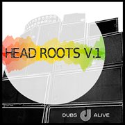Head roots (volume 1) cover image