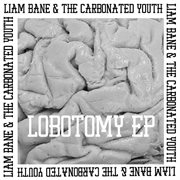 Lobotomy - ep cover image