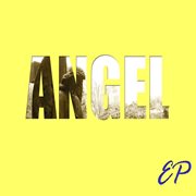 Angel - ep cover image