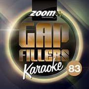 Zoom karaoke gap fillers, vol. 83 cover image