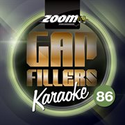Zoom karaoke gap fillers, vol. 86 cover image