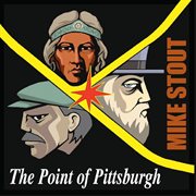 The point of pittsburgh cover image