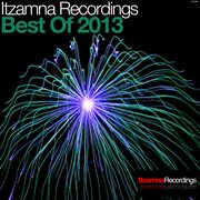 Itzamna recordings - best of 2013 cover image