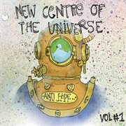 New centre of the universe, vol. 1 cover image