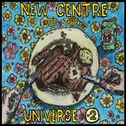 New centre of the universe, vol. 2 cover image