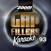 Zoom karaoke gap fillers, vol. 93 cover image