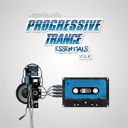 Progressive trance essentials vol.6 cover image