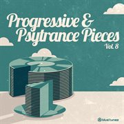 Progressive & psy trance pieces, vol. 8 cover image