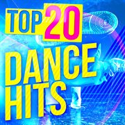 Top 20 dance hits cover image