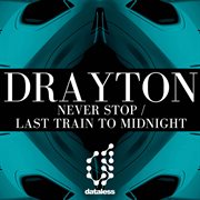 Never stop / last train to midnight cover image
