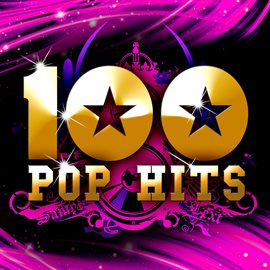 100 Pop Hits Various Artists (2014) - hoopla