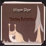 Hosting butterflies cover image