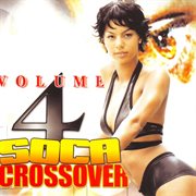 Soca crossover vol. 4 cover image