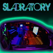 Slabratory cover image