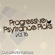 Progressive psy trance picks vol.16 cover image