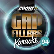 Zoom karaoke gap fillers, vol. 94 cover image