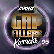 Zoom karaoke gap fillers, vol. 95 cover image