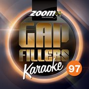Zoom karaoke gap fillers - volume 97 cover image