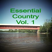 Essential country, vol. 1 cover image