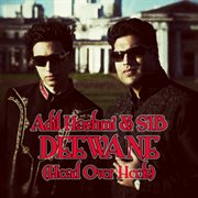 Deewane (head over heels) - ep cover image