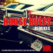 House rules remixes cover image