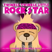 Lullaby versions of hair metal power ballads cover image