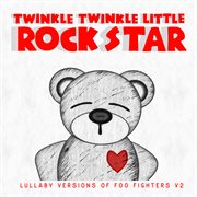Lullaby versions of foo fighters v2 cover image