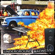 Underground madness cover image