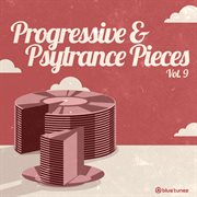 Progressive & psy trance pieces vol.9 cover image