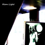Moon light - ep cover image