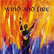 Wind and fire - ep cover image
