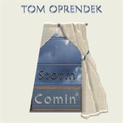 Storm comin' cover image