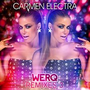 Werq (remixes 3) cover image