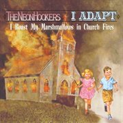 I roast my marshmallows in church fires cover image