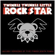 Lullaby versions of five finger death punch cover image