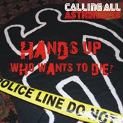Hands up who wants to die? - ep cover image