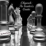 Oligarch: an insider's guide cover image