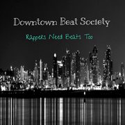 Rappers need beats too cover image