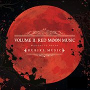 Volume ii: red moon music - ep cover image