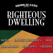 Righteous dwelling cover image