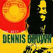 The best of dennis brown: the niney years cover image