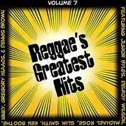Reggae's greatest hits, vol. 7 cover image